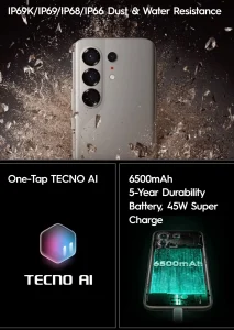 Tecno Camon 50 Ultra durability with IP68 IP69 water and dust resistance and 6500mAh battery with fast charging